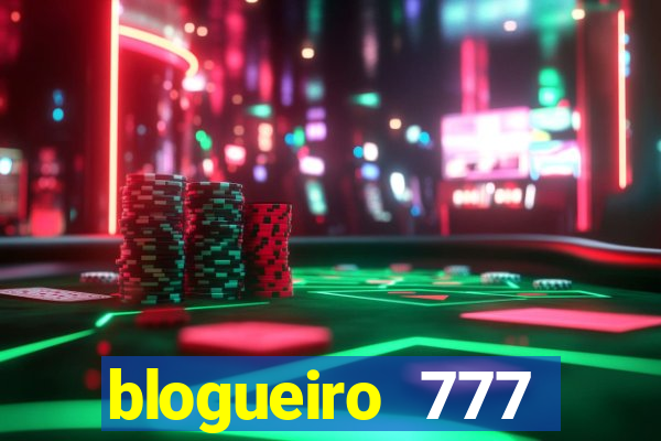 blogueiro 777 plataforma login